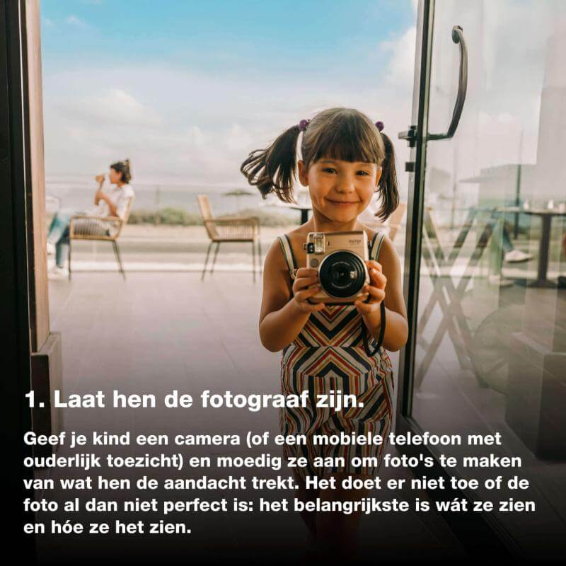 Laat hen de fotograaf zijn.