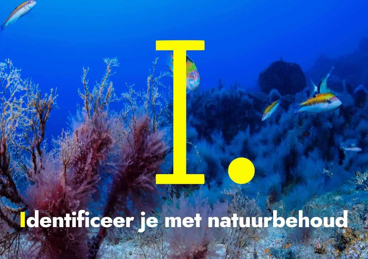Identificeer je met natuurbehoud